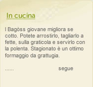 in cucina Bagòss